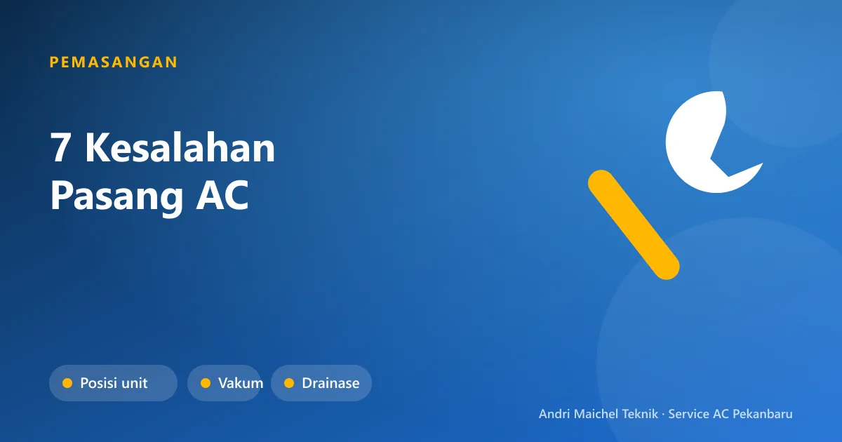 Denah pemasangan AC yang benar dan salah: posisi indoor, outdoor, dan saluran drainase